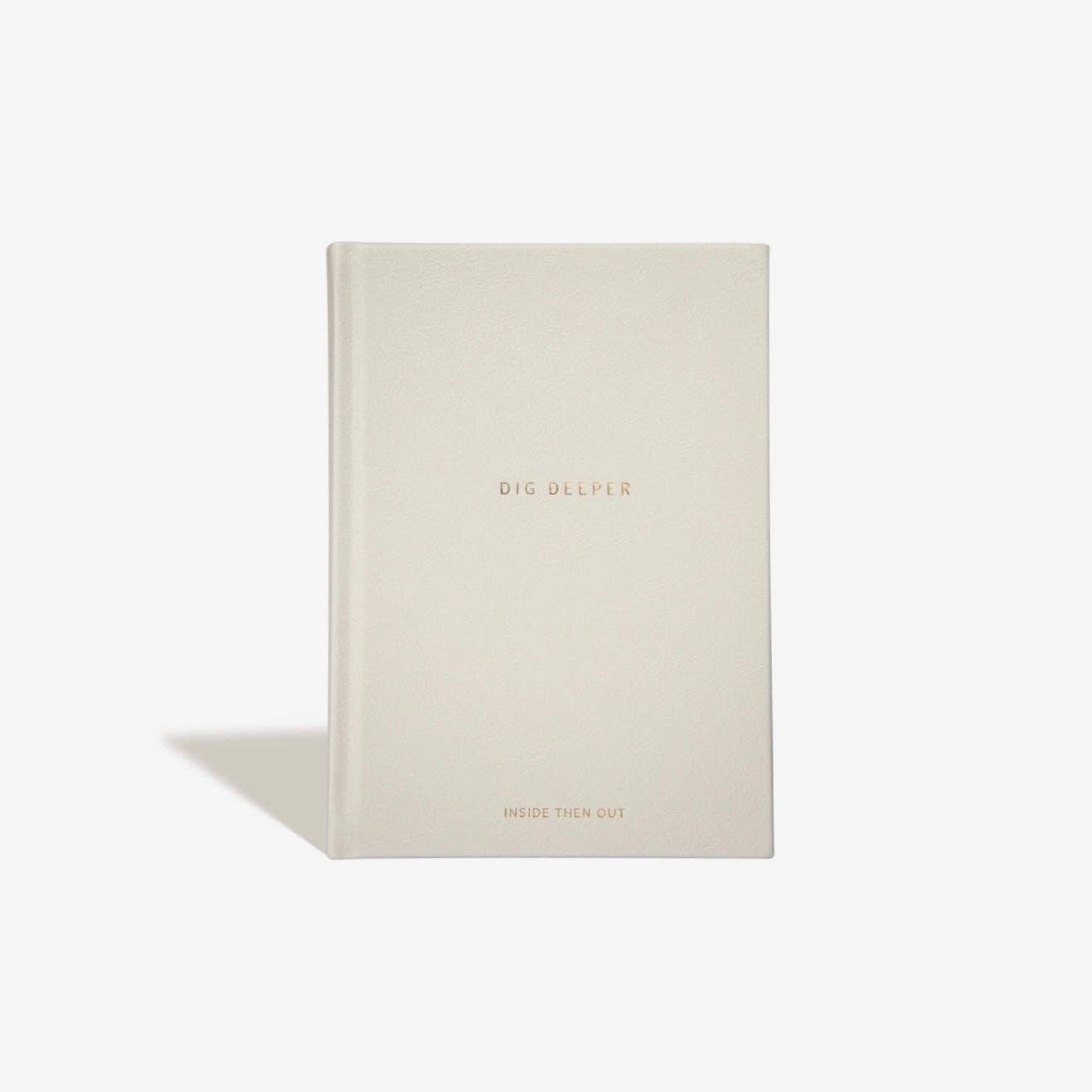 Dig Deeper Journal | Guided Journal for Inner Work, Healing & Self-Dis