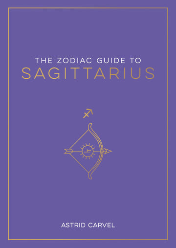 The Zodiac Guide to Sagittarius - Hardcover Astrology Gift