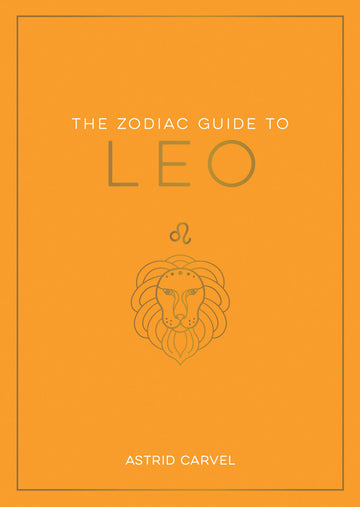 The Zodiac Guide to Leo - Hardcover Astrology Gift