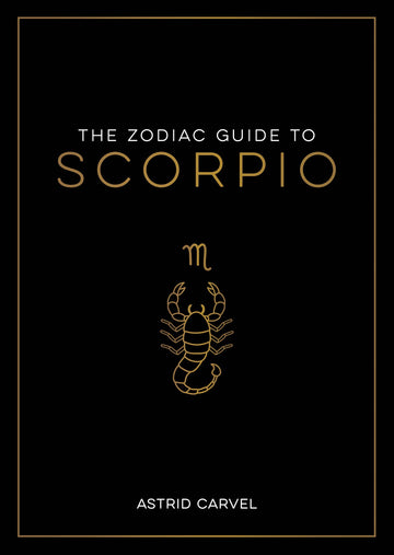 The Zodiac Guide to Scorpio - Hardcover Astrology Gift