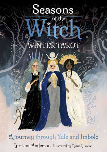 Seasons of the Witch: Winter Tarot by Lorriane Anderson – Yule & Winter Magic Tarot Deck