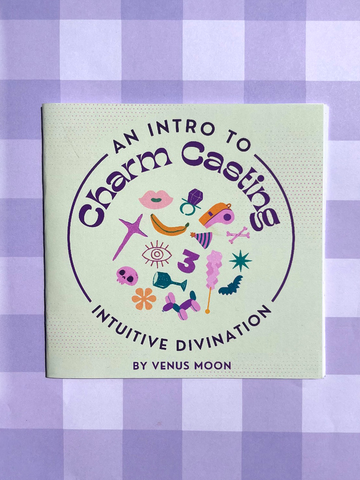 Intro to Charm Casting: An Intuitive Divination Zine